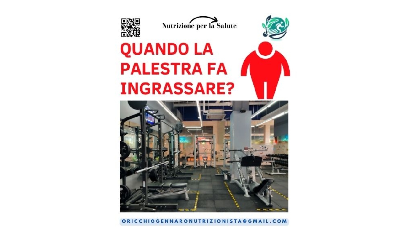 QUANDO LA PALESTRA FA INGRASSARE