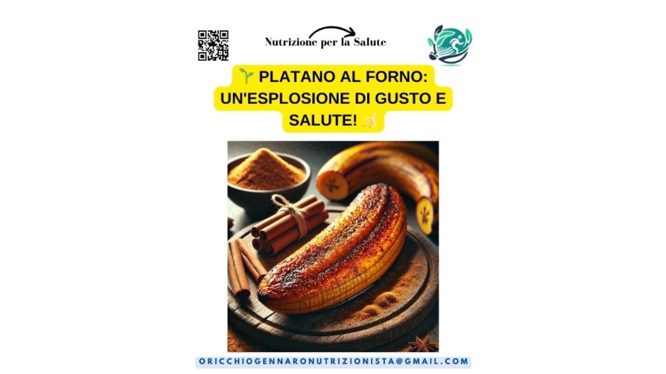 PLATANO AL FORNO UN'ESPLOSIONE DI GUSTO E SALUTE