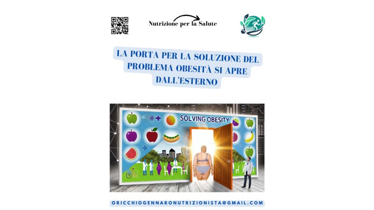 LA PORTA PER LA SOLUZIONE DEL PROBLEMA OBESITÀ SI APRE DALL'ESTERNO