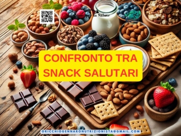 CONFRONTO TRA SNACK SALUTARI