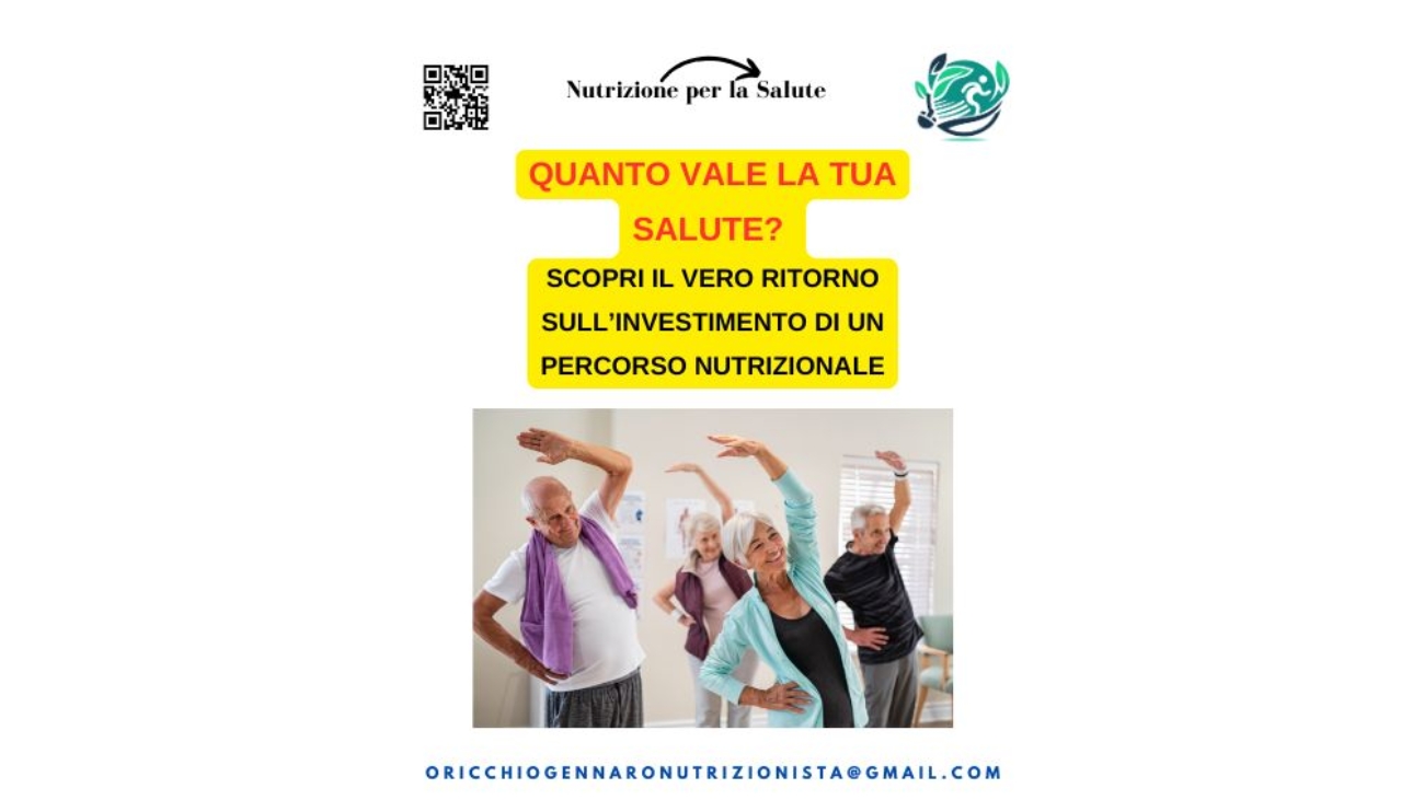 QUANTO VALE LA TUA SALUTE? SCOPRI IL VERO RITORNO SULL’INVESTIMENTO DI UN PERCORSO NUTRIZIONALE